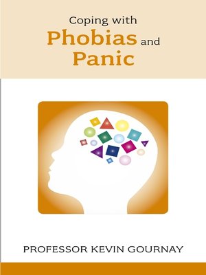 Coping with Phobias and Panic - ebook